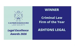 Cambridgeshire Law Society Criminal Law Firm of the Year 2026 - Ashtons Legal